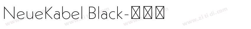 NeueKabel Black字体转换